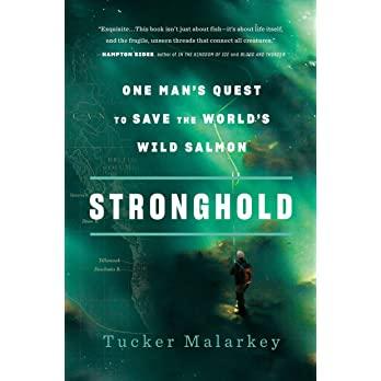 预订 stronghold: one mans quest to save the worlds wild salmon
