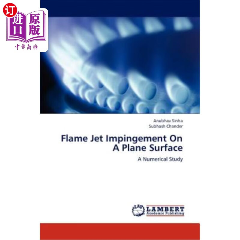 海外直订flame jet impingement on a plane surface 平面上的火焰