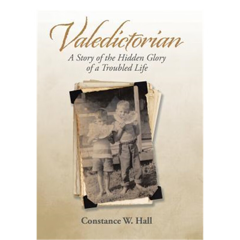 预订valedictorian:a story of the hidden glory of a