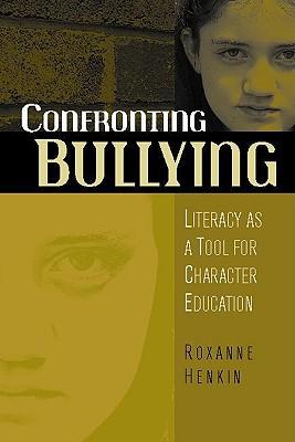 预订 confronting bullying: literacy as a tool for ch