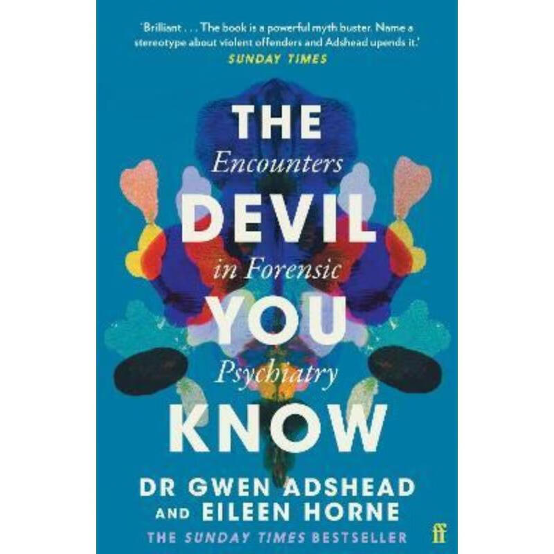 预订The Devil You Know:Encounters in Forensic Psychiatry