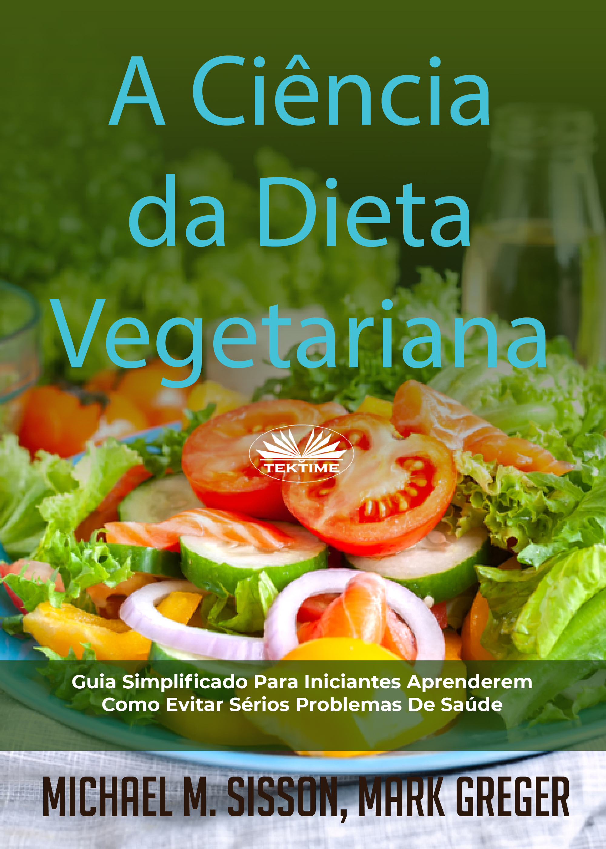 a ciência da dieta vegetariana: guia simplificado para