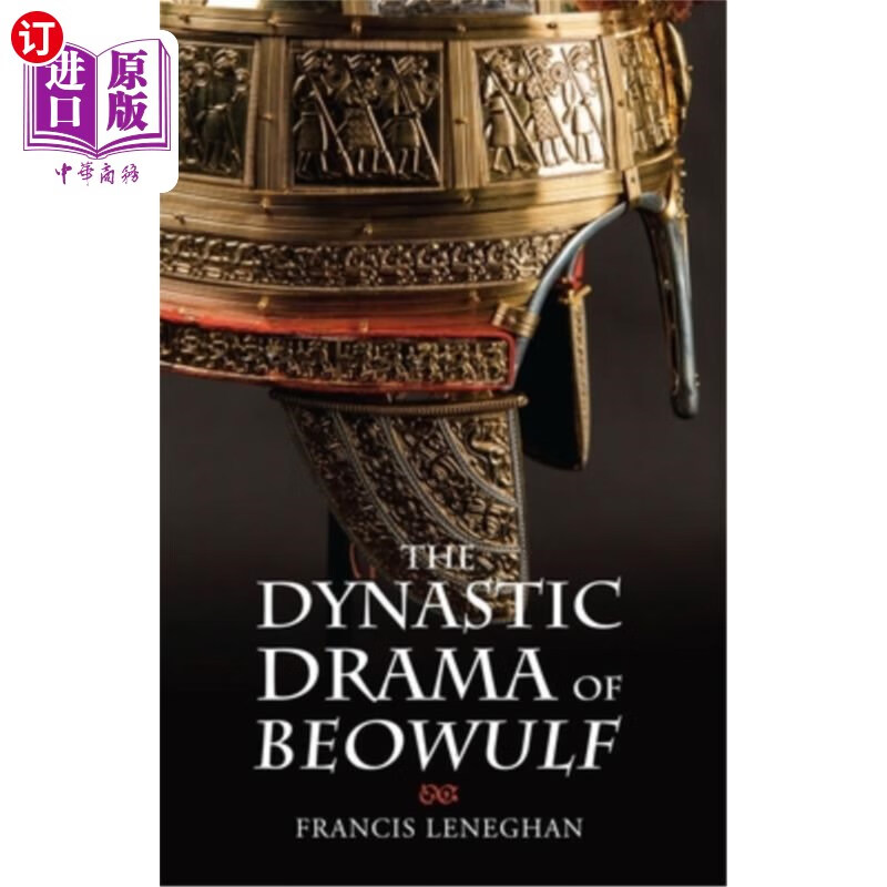 海外直订the dynastic drama of beowulf 《贝奥武夫》的戏剧