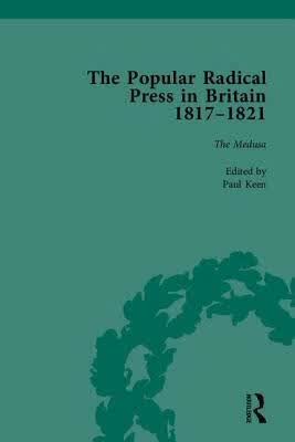 预订 The Popular Radical Press in Britain, 1811-1821