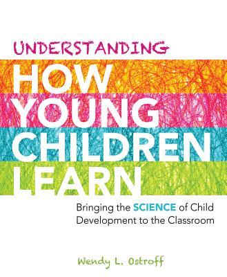 预订 understanding how young children learn: bringin