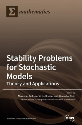 预订 Stability Problems for Stochastic Models: Theory and Applications