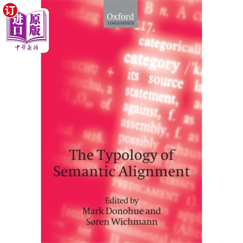 海外直订typology of semantic alignment 语义对齐的类型