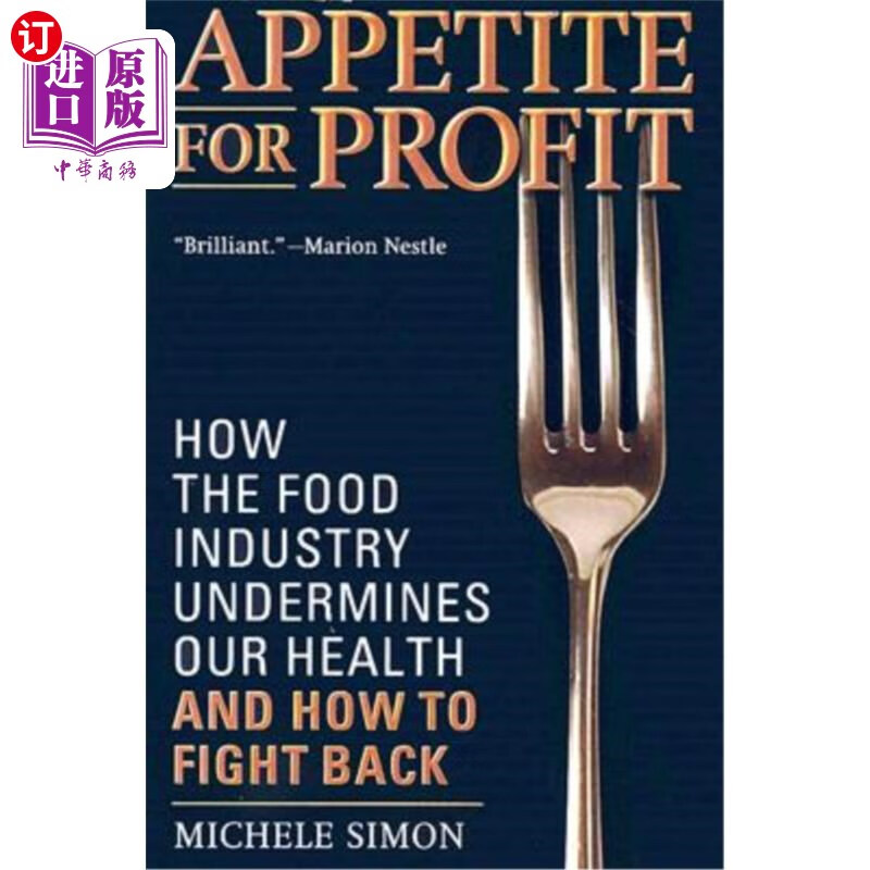 海外直订appetite for profit: how the food industry undermines