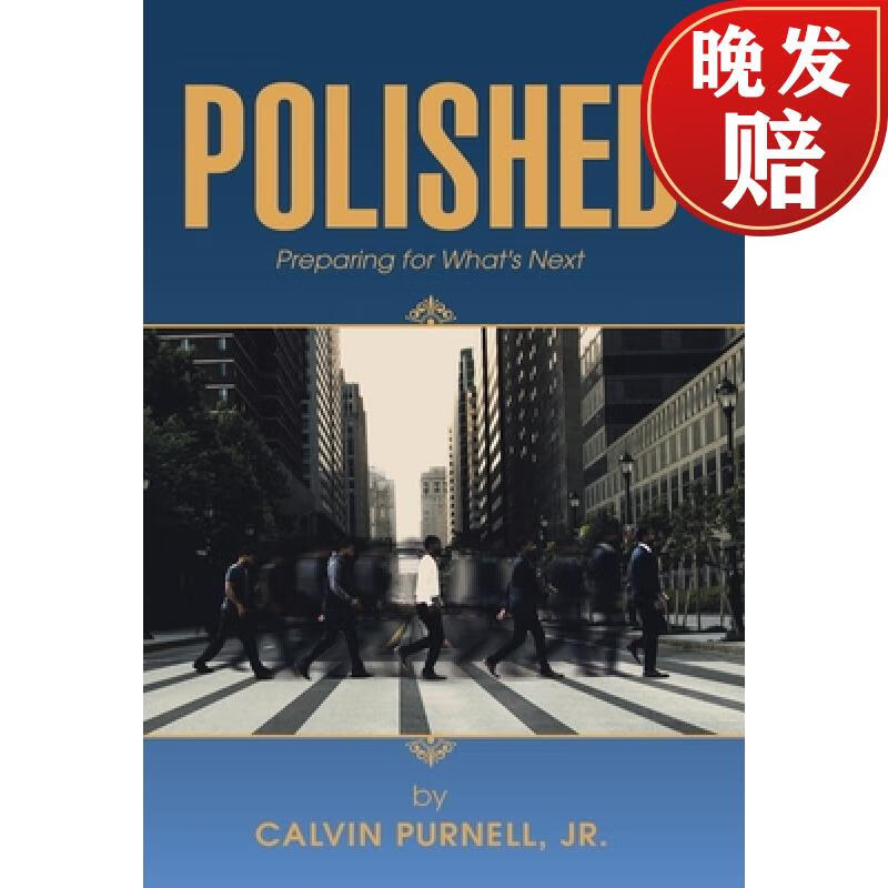 【4周达】polished: preparing for whats next