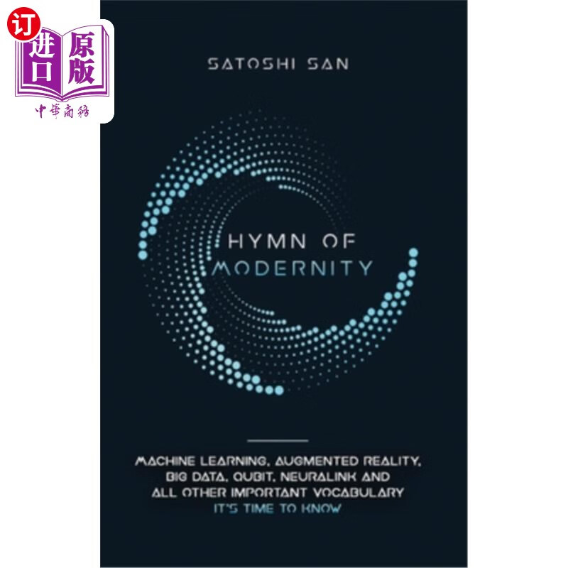 海外直订hymn of modernity: machine learning, augmented reality