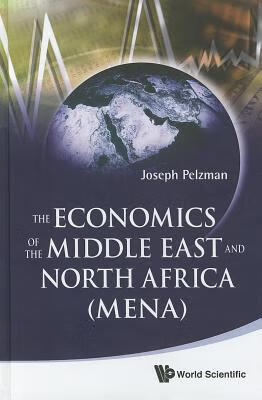 预订 economics of the middle east and north africa, the (mena)