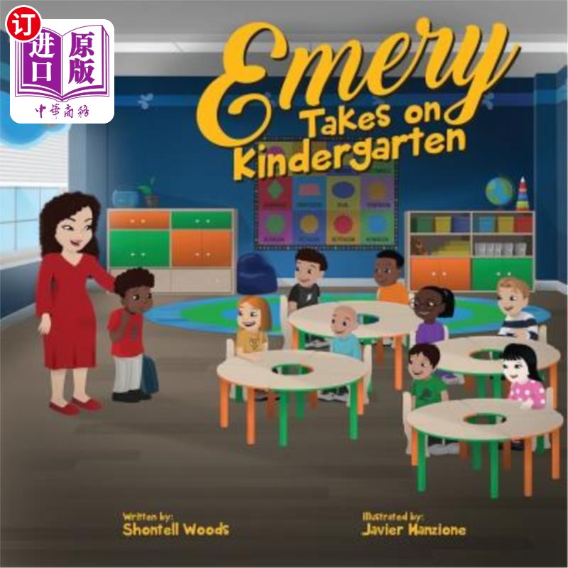 海外直订emery takes on kindergarten 艾默里上幼儿园