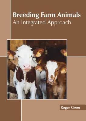 预订Breeding Farm Animals: An Integrated Approach
