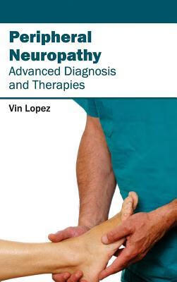 预订peripheral neuropathy - advanced diagnosis and t