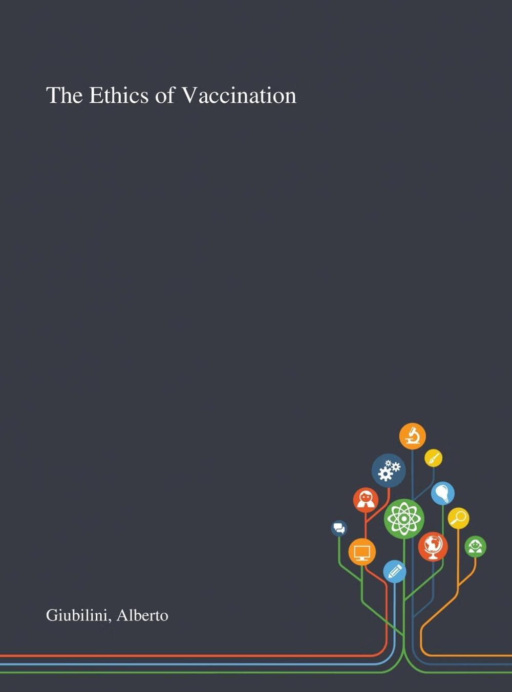 【预售 按需印刷】the ethics of vaccination