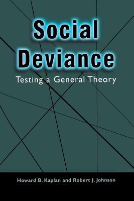 预订social deviance: testing a general theory