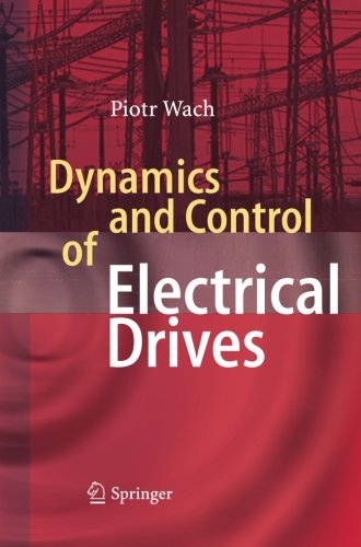 预订 dynamics and control of electrical drives