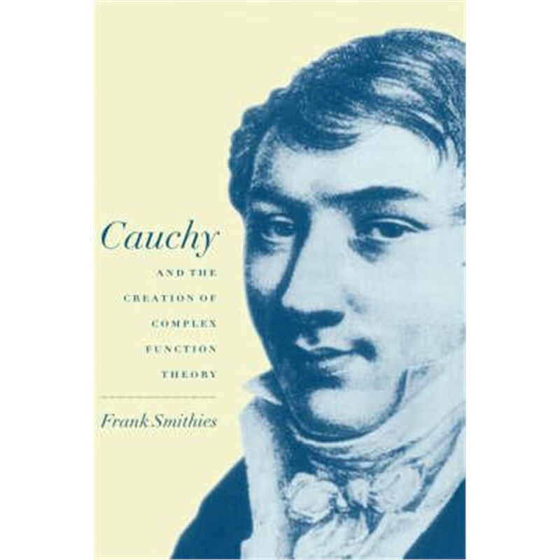 预订cauchy and the creation of complex function theory