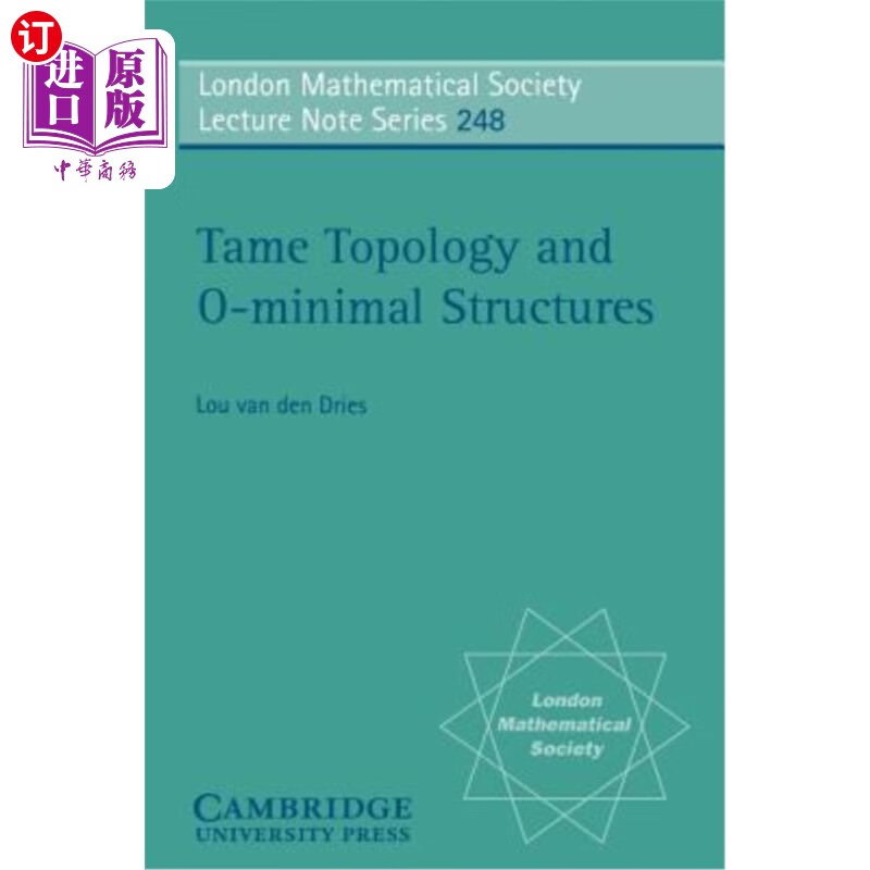 【中商海外直订】tame topology and o-minimal structures
