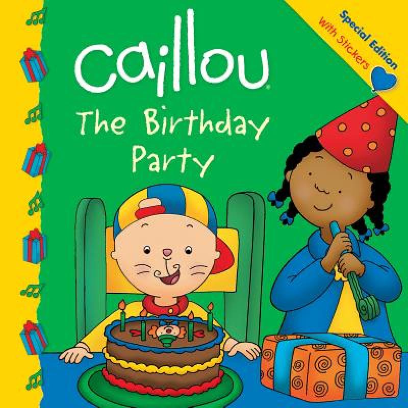 the birthday party,the homecoming 预订 caillou: the birthday party