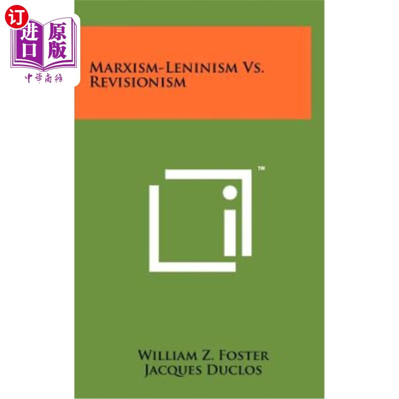 海外直订marxism-leninism vs. revisionism 马列主义与修正主义