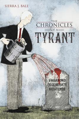 预订 the chronicles of a tyrant
