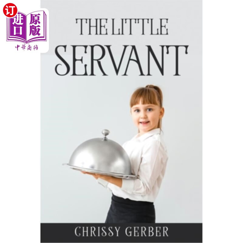 海外直订the little servant 小仆人