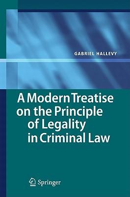 预订 a modern treatise on the principle of legality