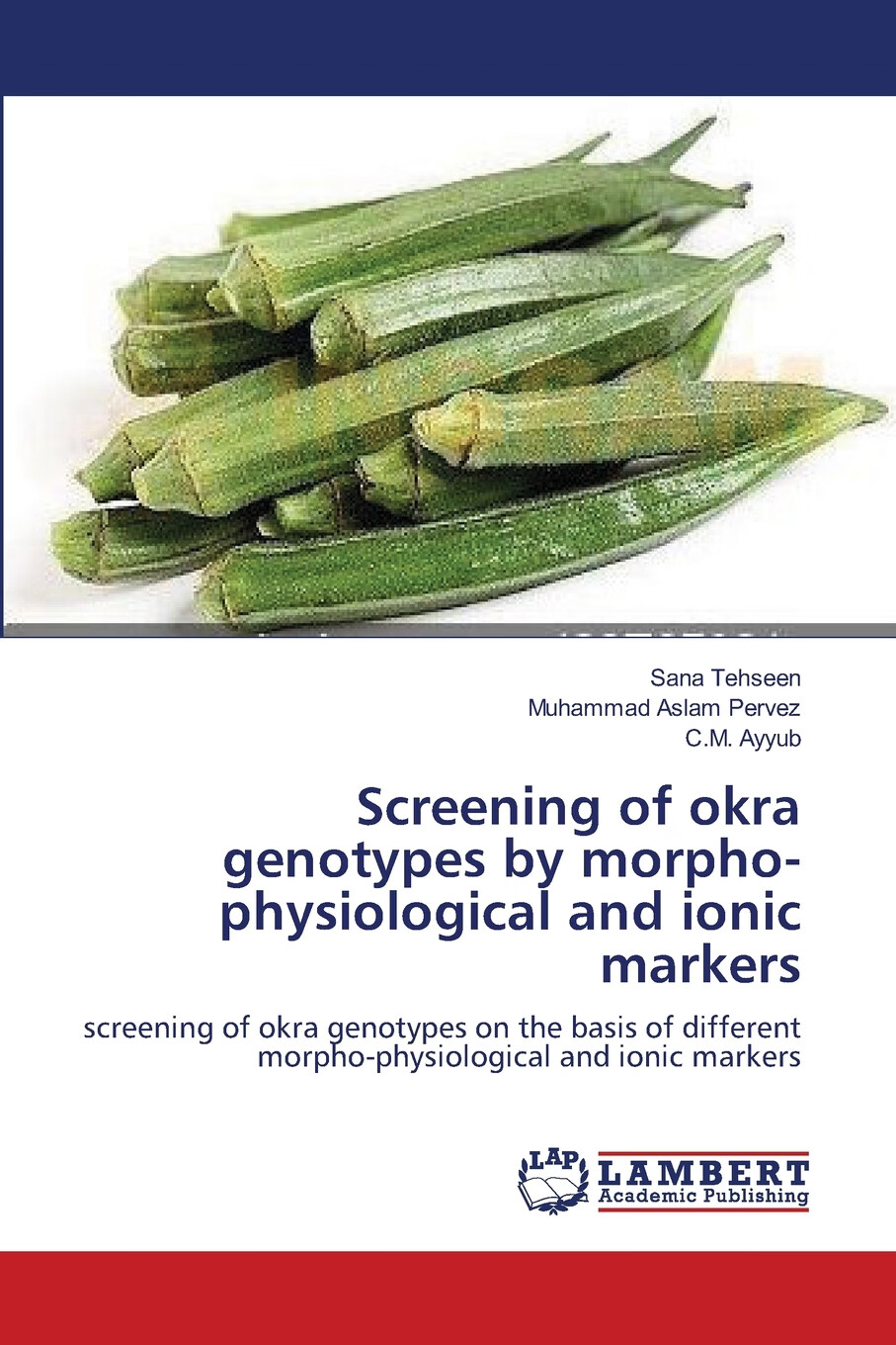 【预售按需印刷】screening of okra genotypes by morpho
