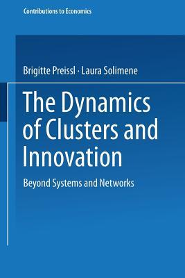 预订 the dynamics of clusters and innovation: beyond