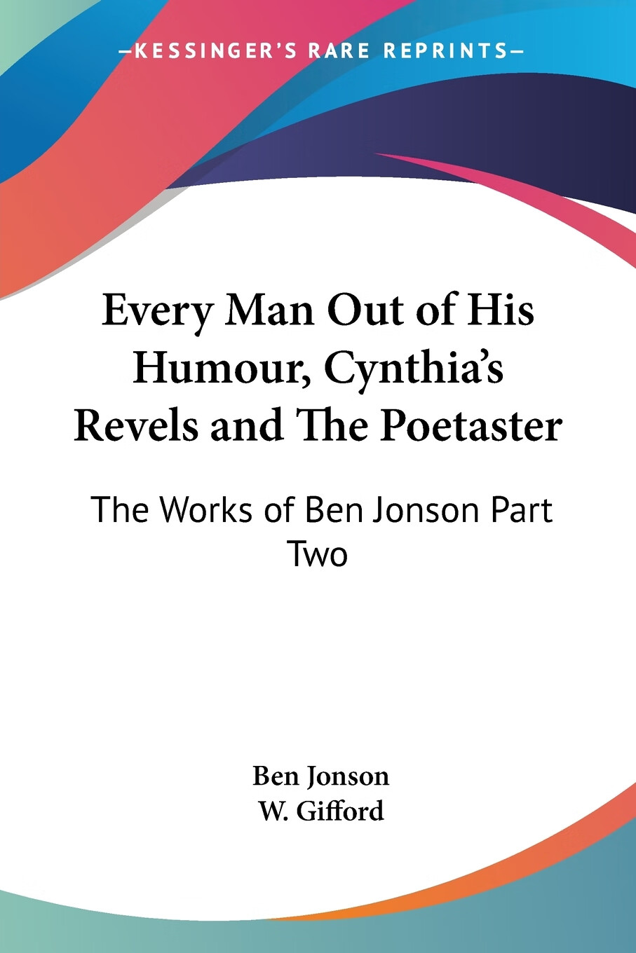 【预售 按需印刷】every man out of his humour, cynthia s revels