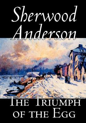 预订 the triumph of the egg by sherwood anderson, fiction