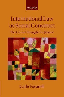 预订international law as social construct: the strug