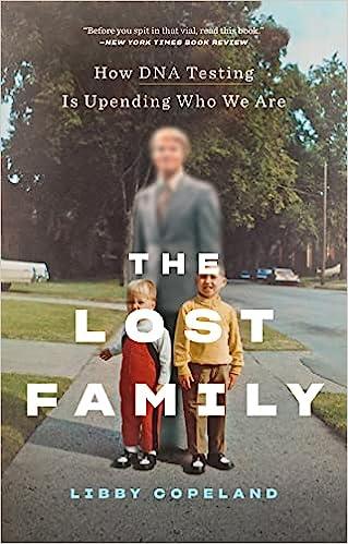 预订 the lost family: how dna testing is upending who we are