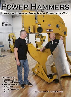 预订Power Hammers: Using the Ultimate Sheet Metal Fa