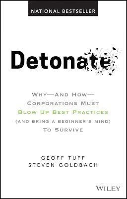 预订 detonate: why - and how - corporations must blow up best