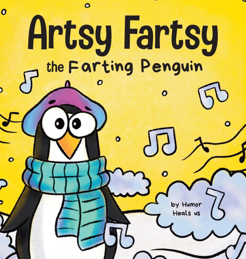 【预售 按需印刷】artsy fartsy the farting penguin