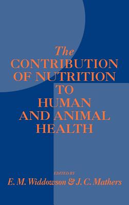 预订 the contribution of nutrition to human and animal health