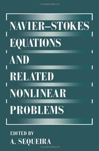 预订 Navier—Stokes Equations and Related Nonlinear Problems