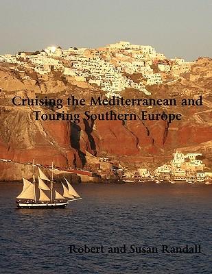 预订cruising the mediterranean and touring southern