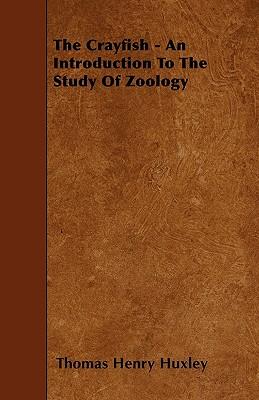 预订The Crayfish - An Introduction to the Study of Z