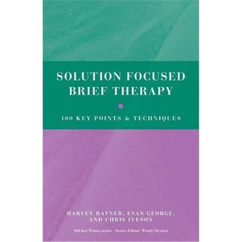 预订solution focused brief therapy:100 key points