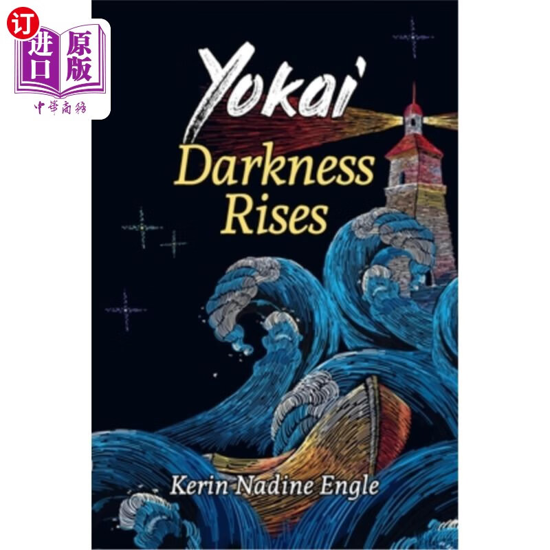 海外直订darkness rises: (yokai book 3) 黑暗升起:(横井书3)