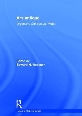 预订 Ars Antiqua: Organum, Conductus, Motet
