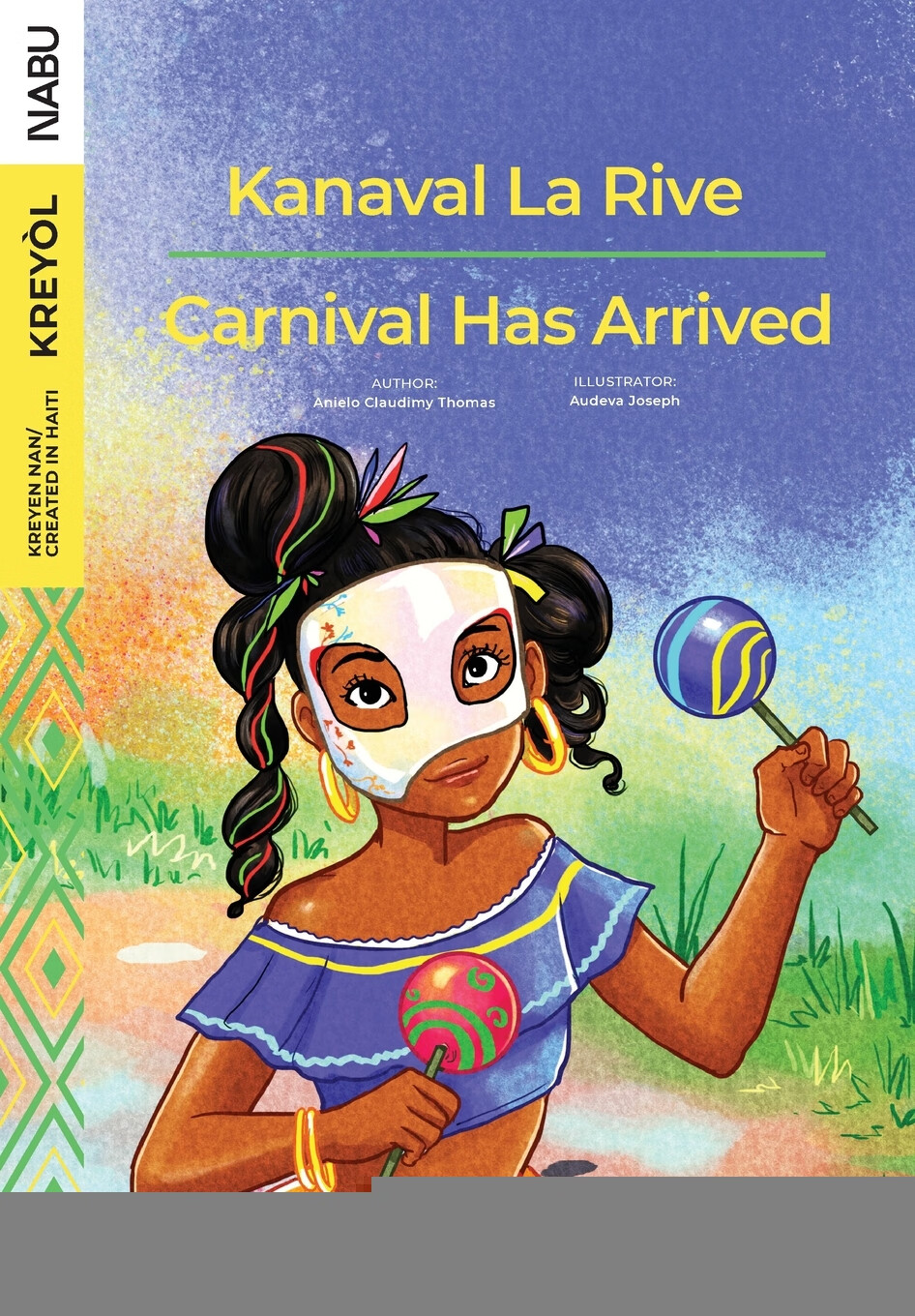 【预售 按需印刷】carnival has arrived / kanaval la rive