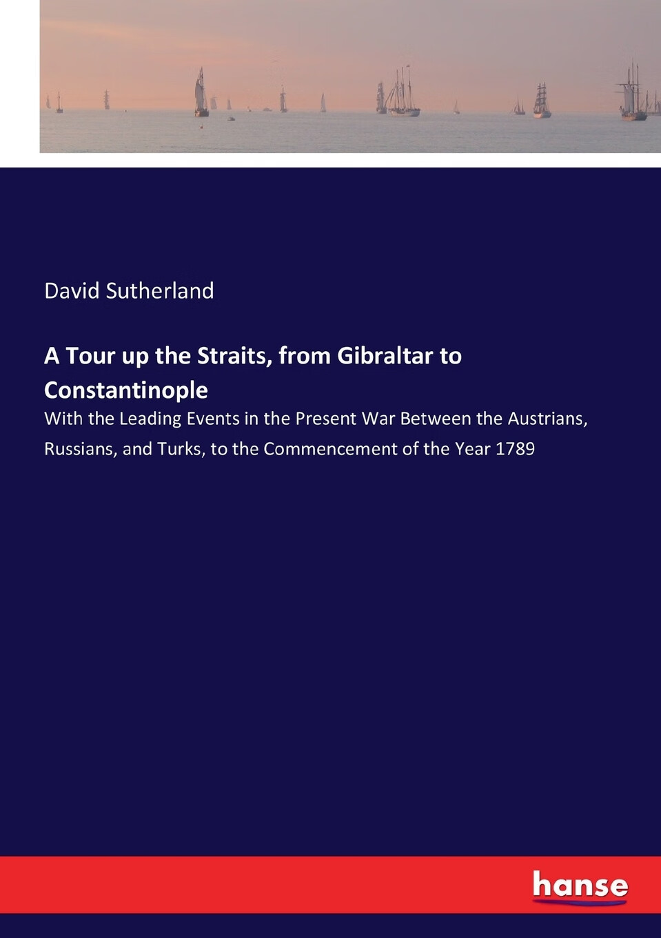 【预售 按需印刷】a tour up the straits, from gibraltar to