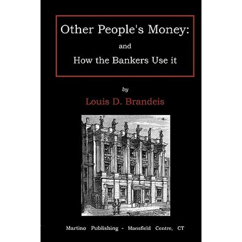 Other people's money: and how the bankers us... epub格式下载