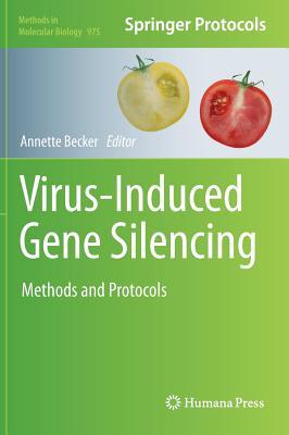 预订Virus-Induced Gene Silencing: Methods and Protoc