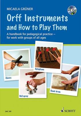 【2-4周达】orff instruments and how to play them: a handbook for