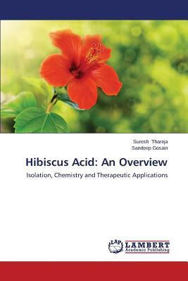 预订Hibiscus Acid: An Overview
